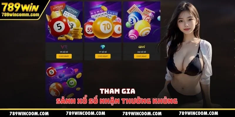 Tham gia sảnh xổ số nhận thưởng khủng